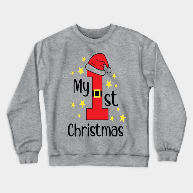 My first Christmas - Christmas Gift Idea Crewneck Sweatshirt by Designerabhijit